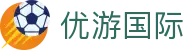 优游国际· (UB8)集团官方网站